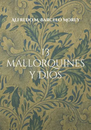 13 MALLORQUINES Y DIOS