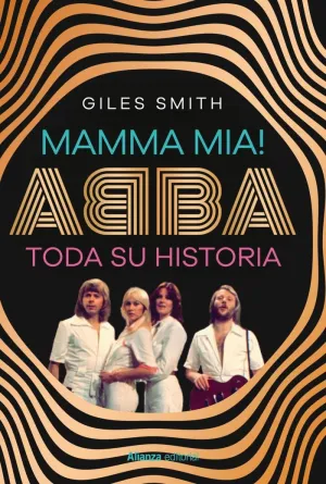 Mamma Mia! Abba, Toda Su