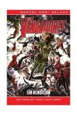 MARVEL NOW! DELUXE LOS VENGADORES. SIN RENDICIÓN MARVEL NOW! DELUXE LOS VENGADORES. SIN RENDICIÓN