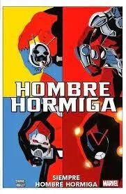 100% MARVEL HOMBRE HORMIGA. SIEMPRE HOMBRE HORMIGA