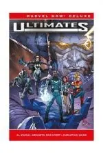 MARVEL NOW! DELUXE ULTIMATES DE AL EWING 1. EMPIEZA POR LO IMPOSIBLE