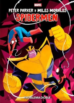 SPIDERMEN. PROBLEMA DOBLE