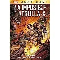 MARVEL MUST HAVE IMPOSIBLE PATRULLA-X 3. CONGELADO