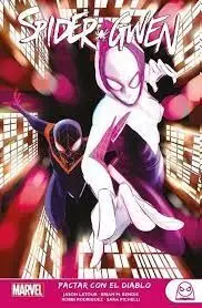 MARVEL YOUNG ADULTS SPIDER-GWEN 3. PACTAR CON EL DIABLO