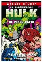 MARVEL HÉROES 116 EL INCREÍBLE HULK DE PETER DAVIS 4. FANTASMAS DEL PASADO