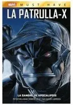 MARVEL MUST HAVE LA PATRULLA-X 3. LA SANGRE DE APOCALIPSIS