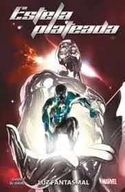 100% MARVEL ESTELA PLATEADA. LUZ FANTASMA
