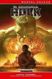 MARVEL DELUXE EL INMORTAL HULK 2. ABOMINACIÓN
