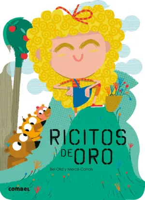 Ricitos de Oro - ¡Qué te Cuento!