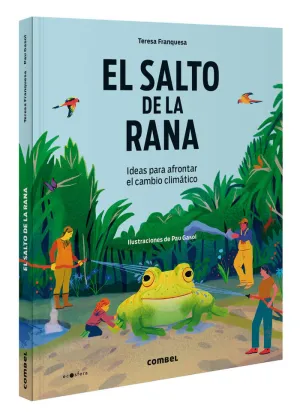 El Salto de la Rana. Ideas para Afrontar el Cambio