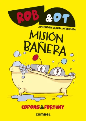 ROB&OT 3. MISIÓN BAÑERA - 100% PEFC