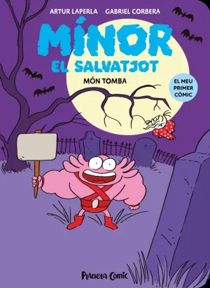 MÍNOR EL SALVATJOT N. 03. MÓN TOMBA