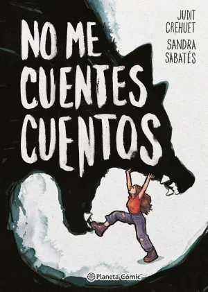 NO ME CUENTES CUENTOS NO ME CUENTES CUENTOS