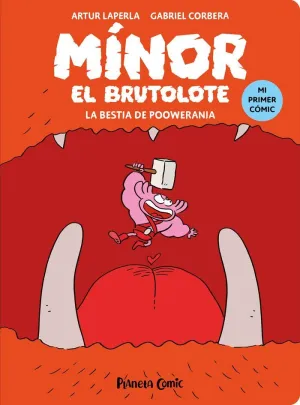 MÍNOR EL BRUTOLOTE Nº 04. LA BESTIA DE POOWERANIA