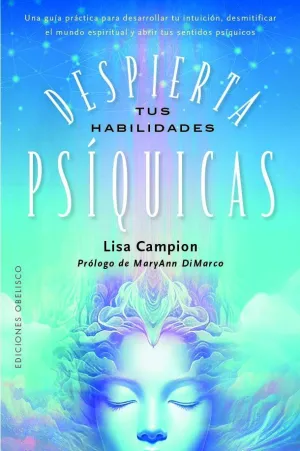 DESPIERTA TUS HABILIDADES PSÍQUICAS