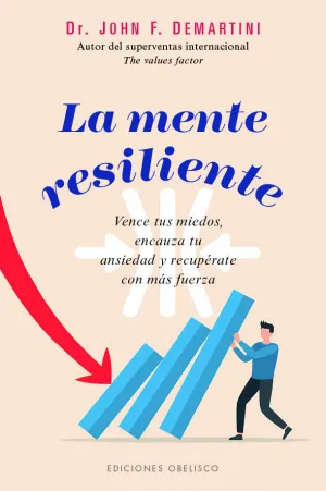 LA MENTE RESILIENTE