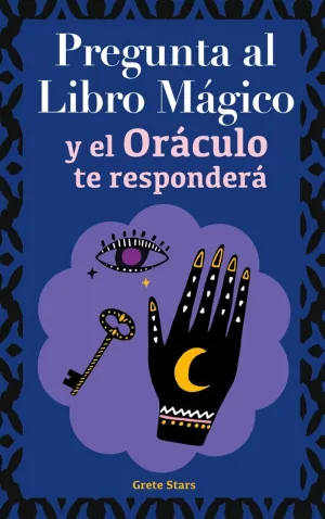 PREGUNTA AL LIBRO MÁGICO Y EL ORÁCULO TE RESPONDERÁ