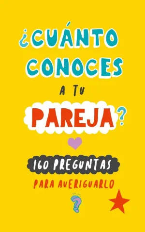¿CUÁNTO CONOCES A TU PAREJA?