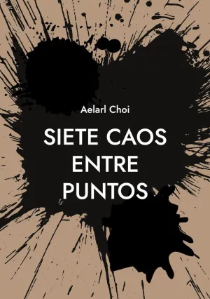 SIETE CAOS ENTRE PUNTOS SIETE CAOS ENTRE PUNTOS