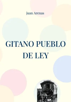 GITANO PUEBLO DE LEY