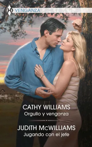 ORGULLO Y VENGANZA