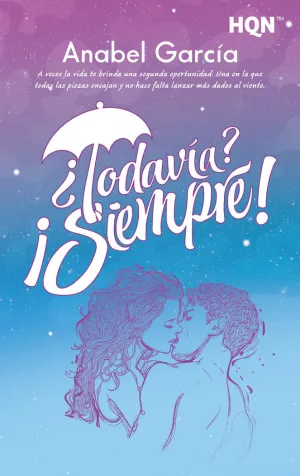 ¿TODAVÍA? ¡SIEMPRE!