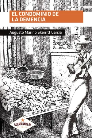 EL CONDOMINIO DE LA DEMENCIA