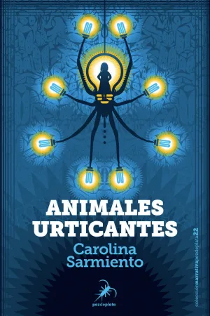 ANIMALES URTICANTES (2ª ED)