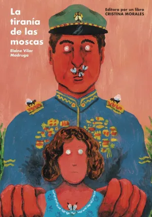 La Tiranía de las Moscas