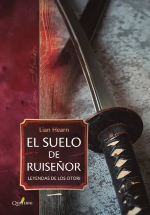 EL SUELO DE RUISEÑOR. LEYENDAS DE LOS OTORI 1 EL SUELO DE RUISEÑOR. LEYENDAS DE LOS OTORI 1