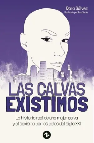 LAS CALVAS EXISTIMOS