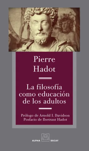 LA FILOSOFIA COMO EDUCACION DE LOS ADULTOS LA FILOSOFIA COMO EDUCACION DE LOS ADULTOS