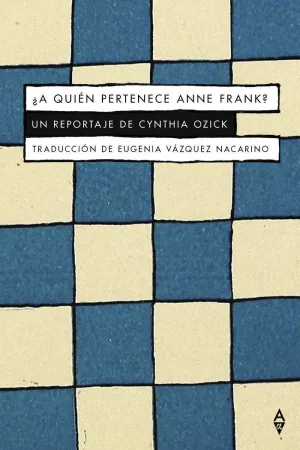 ¿A Quien Pertenede Anne Frank?