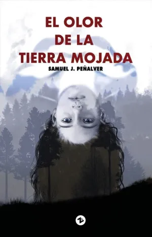 El Olor de la Tierra Mojada