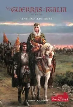 Las Guerras de Italia (1494-1504).
