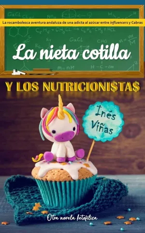 LA NIETA COTILLA Y LOS NUTRICIONISTAS