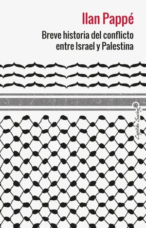 Breve Historia del Conflicto entre Israel y Palest