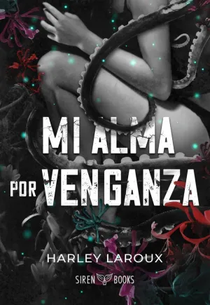 Mi Alma por Venganza (Almas 2)
