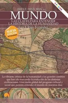 BREVE HISTORIA DEL MUNDO. NUEVA EDICIÓN ACTUALIZADA A COLOR