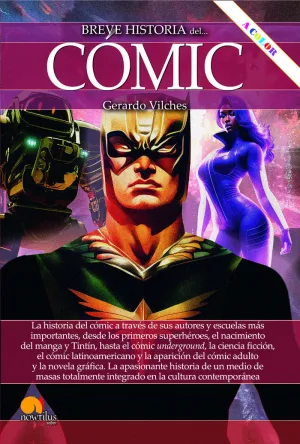 BREVE HISTORIA DEL CÓMIC N.E. COLOR