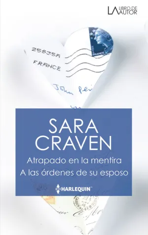 ATRAPADO EN LA MENTIRA; A LAS ÓRDENES DE SU ESPOSO
