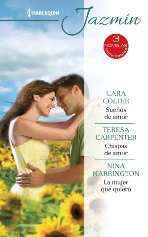 SUEÑOS DE AMOR; CHISPAS DE AMOR; LA MUJER QUE QUIERO