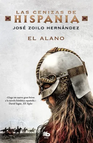 EL ALANO (LAS CENIZAS DE HISPANIA 1) EL ALANO (LAS CENIZAS DE HISPANIA 1)