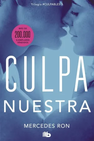 Culpa nuestra (Culpables 3)