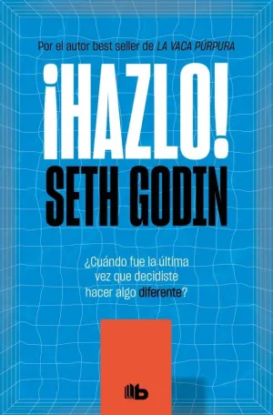 ¡HAZLO! ¡HAZLO!