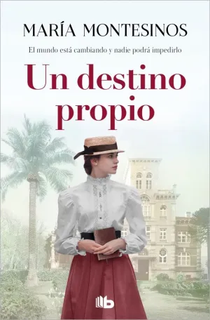 UN DESTINO PROPIO UN DESTINO PROPIO
