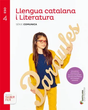 Llengua Catalana I Literatura Serie Comunica 4 eso Saber Fer