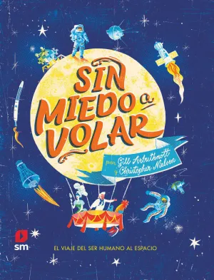 SIN MIEDO A VOLAR SIN MIEDO A VOLAR