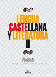 Lengua Castellana y Literatura Ii 2º Bachillerato