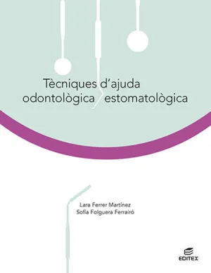 Tècniques D'ajuda Odontològica/Estomatològica
